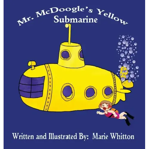 Mr. McDoogle's Yellow Submarine