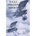R.N.A.S. Operations Reports: November 1915 To March 1918 Parts 37 to 43