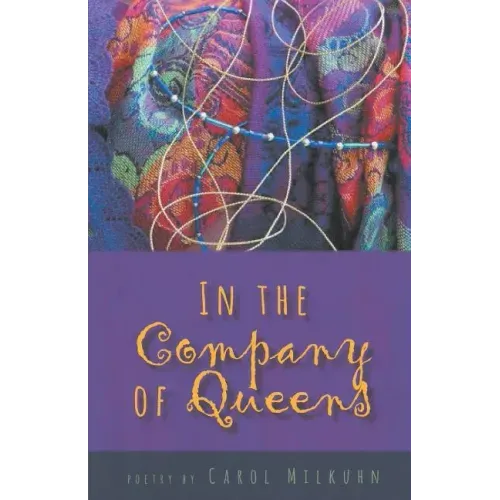 In the Company of Queens