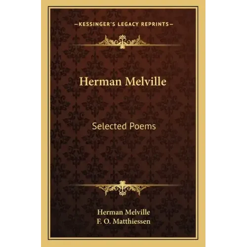 Herman Melville: Selected Poems