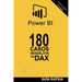 180 Casos Resueltos En Lenguaje Dax: POWER BI Inteligencia de Negocio
