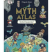 Myth Atlas: Maps and Monsters, Heroes and Gods from Twelve Mythological Worlds