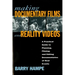 Making Documentary Films and Reality Videos: A Practical Guide to Planning, Filming, and Editing Documentaries of Real Events