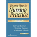 Expertise in Nursing Practice: Caring, Clinical Judgment, and Ethics