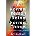A Normal Person Doing Normal Things