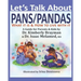 Let's Talk About PANS PANDAS What It Is & How to Live With It: A Guide For Parents and Kids