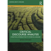 Critical Discourse Analysis: A Practical Introduction to Power in Language