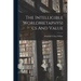 The Intelligible WorldMetaphysics And Value