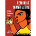 Feminist Manifestos: A Global Documentary Reader