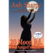 20 Moon Road, An Angel's Tale