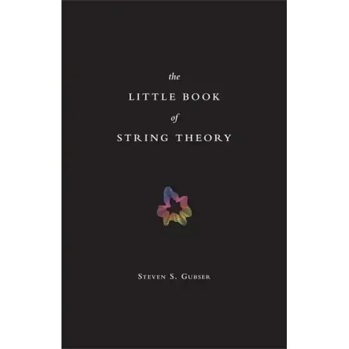 The Little Book of String Theory