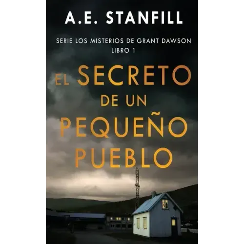 El Secreto de un Pequeño Pueblo