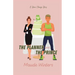 The Planner and the Prince