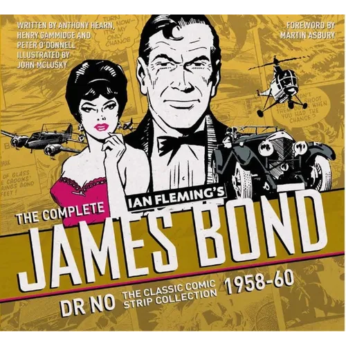 The Complete James Bond: Dr No - The Classic Comic Strip Collection 1958-60