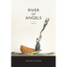 River of Angels: Stories