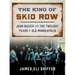 The King of Skid Row: John Bacich and the Twilight Years of Old Minneapolis