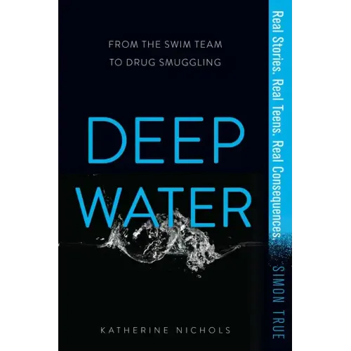Deep Water