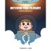 Beyond the Clouds: A Space Adventure