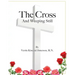 The Cross and Weeping Still