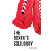 The Boxer's Soliloquy