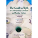 The Goddess Myth in Contemporary Literature and Popular Culture: A Feminist Critique
