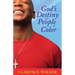 God's Destiny for People of Color