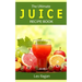 The Ultimate JUICE RECIPE Book