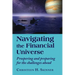 Navigating the Financial Universe: Prospering and Preparing for the Challenges Ahead