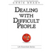 Dealing With Difficult People