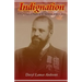 Indignation: A Psychological Profile of the Infamous John G. Jones
