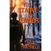 To Starve an Ember: a novel about wildfires and family disasters and how to protect yourself from both, in more ways than one