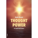 Thought Power: Its Control And Culture
