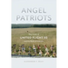 Angel Patriots: The Crash of United Flight 93 and the Myth of America
