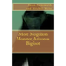More Mogollon Monster, Arizona's Bigfoot