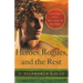 Heroes, Rogues, and the Rest: Lives That Tell the Story of the Bible