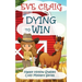 Dying To Win: Happy Hollow Stables Cozy Mystery Series