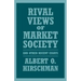 Rival Views of Market Society and Other Recent Essays