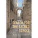Search for the Sacred Scroll