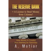 The Reserve Bank = A License to Steal Money from Citizens?: How Money Is Created from Nothing for Dummies