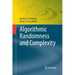 Algorithmic Randomness and Complexity