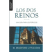 Los Dos Reinos: Una Guia para los Perplejos