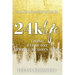 24k Life: Living Every Day Refined by God's Word