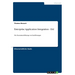 Enterprise Application Integration - EAI: Die Zusammenführung von Insellösungen
