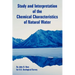 Study and Interpretation of the Chemical Characteristics of Natural Water