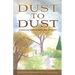Dust to Dust: Human Bodies Composed of Dust