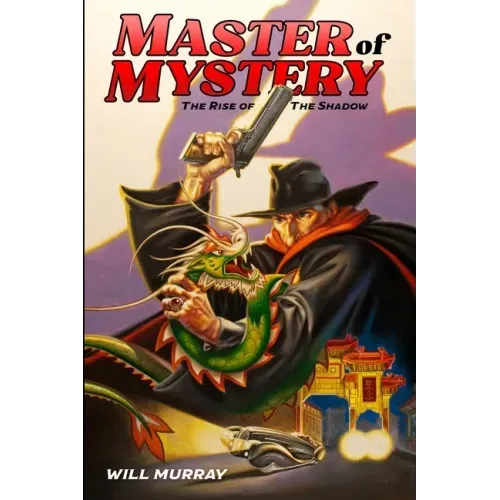 Master of Mystery: The Rise of The Shadow