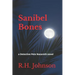 Sanibel Bones: a Detective Pete Nazareth novel