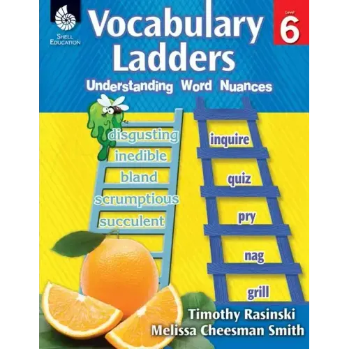Vocabulary Ladders: Understanding Word Nuances Level 6 [With CDROM]