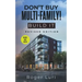 Don't Buy Multi-Family! Build It