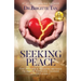 Seeking Peace: The Proven 5-Fingers Method To THRIVE Through Change Effortlessly